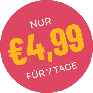 Nur 4,99 Euro für 7 Tage