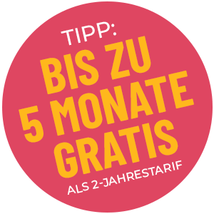 Bis zu 5 Monate gratis als 2-Jahrestarif